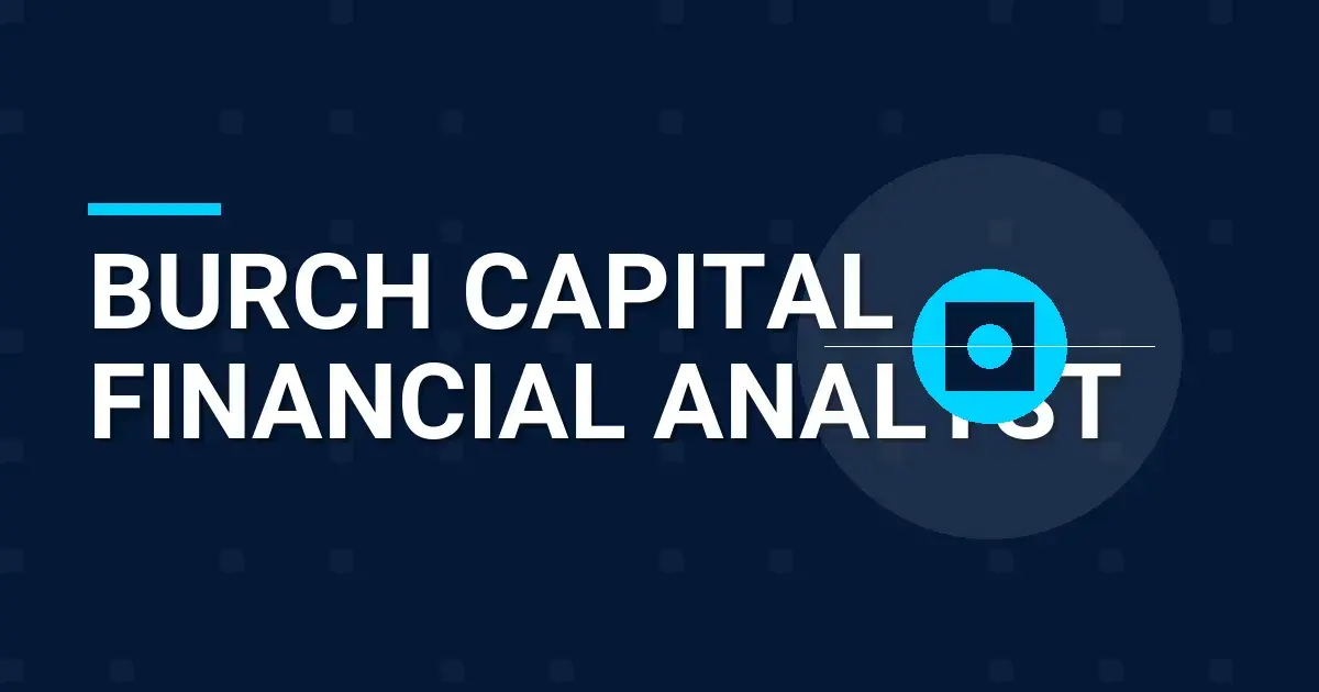 Burch Capital Financial Analyst