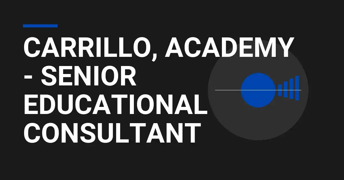 Carrillo, Academy - Senior Educational Consultant