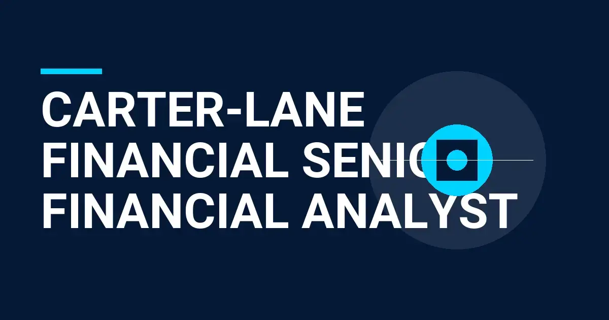 Carter-Lane Financial Senior Financial Analyst