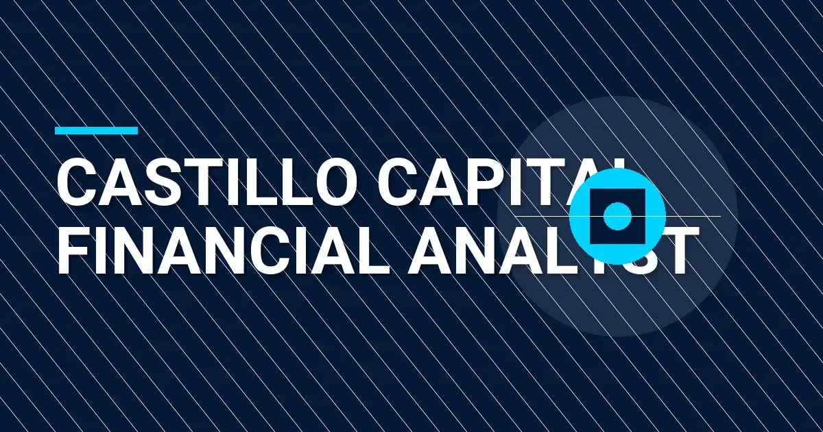 Castillo Capital Financial Analyst