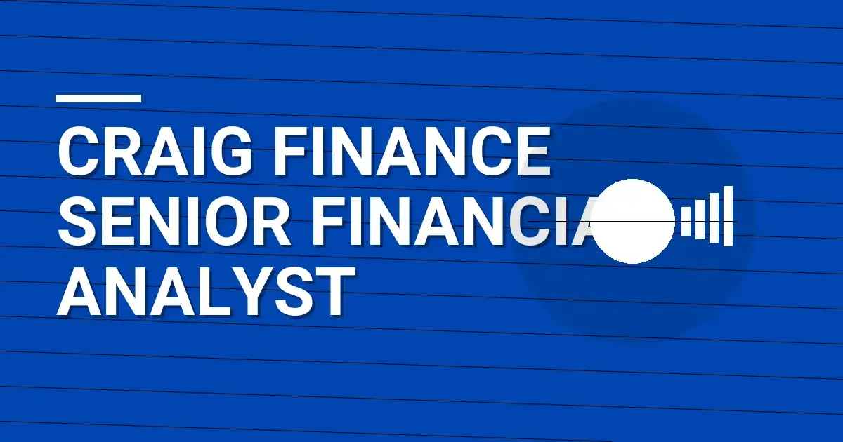 Craig Finance Senior Financial Analyst