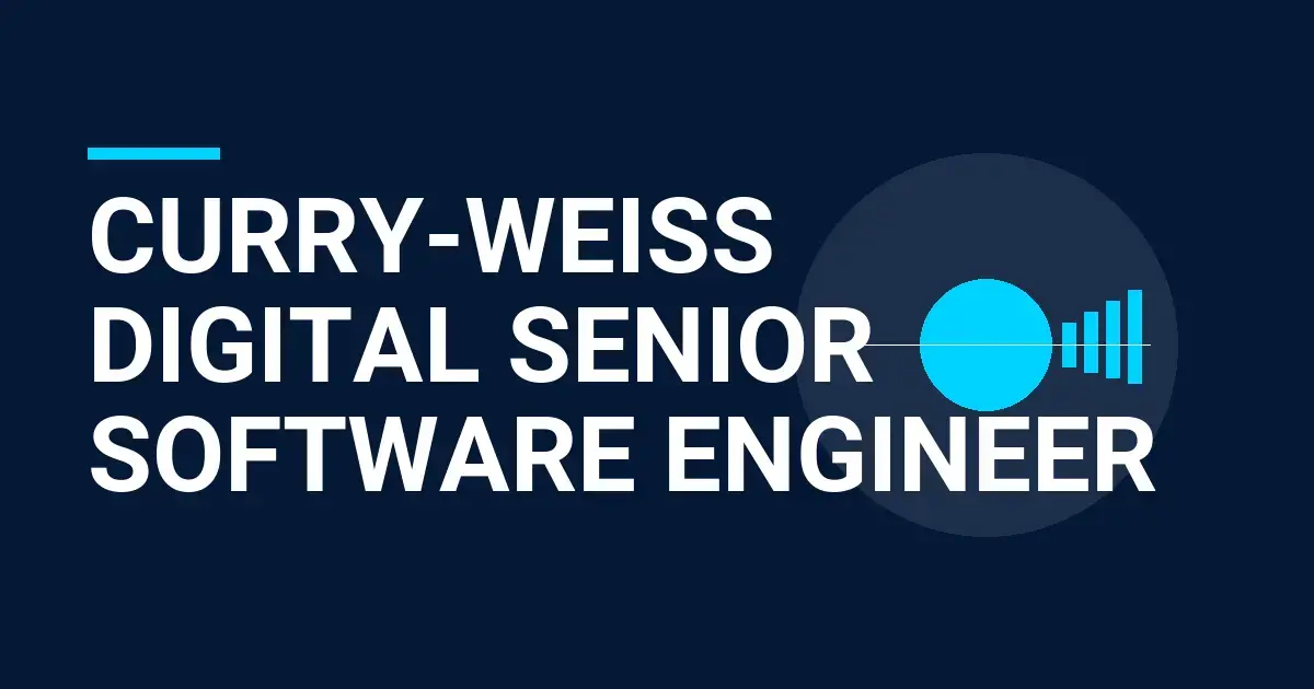 Curry-Weiss Digital Senior Software Engineer