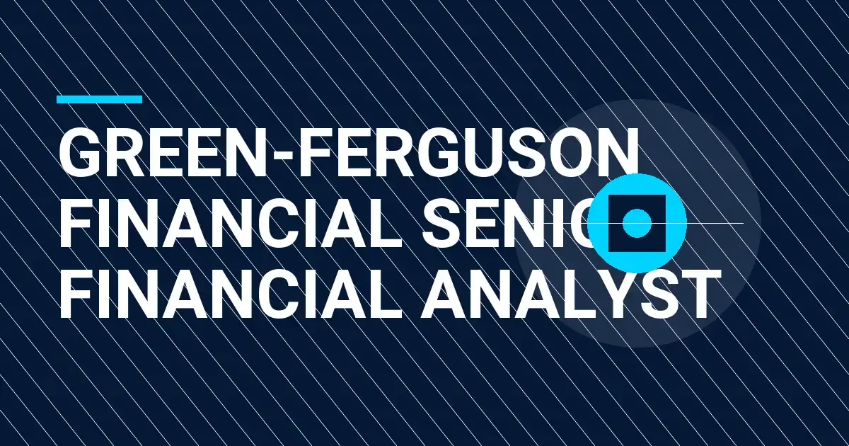 Green-Ferguson Financial Senior Financial Analyst
