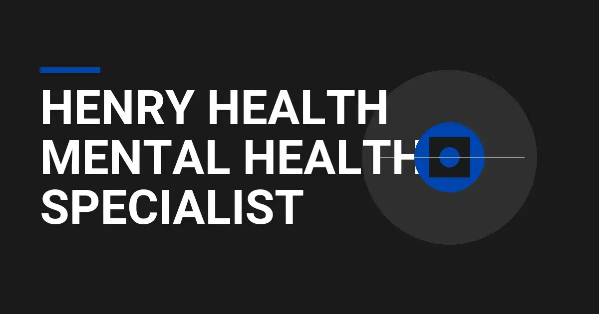 Henry Health Mental Health Specialist