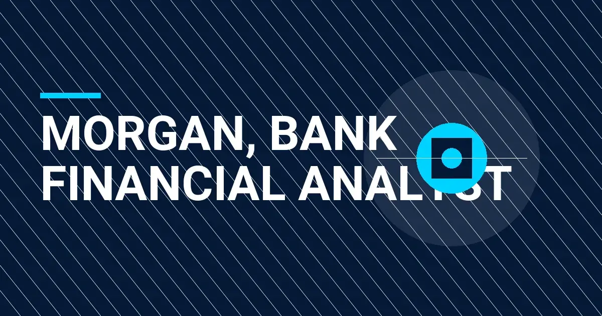 Morgan, Bank Financial Analyst