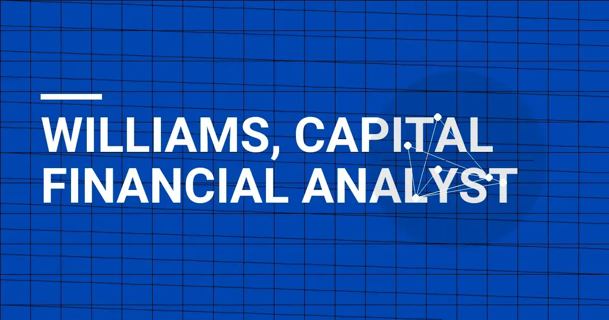 Williams, Capital Financial Analyst