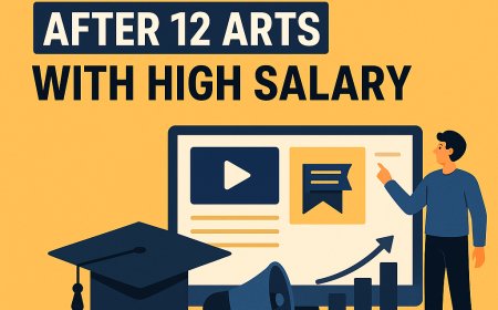 Top High Salary Courses After 12th Arts for Students