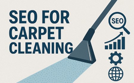 SEO for Carpet Cleaning: A Guide to Ranking Higher and Getting More Customers
