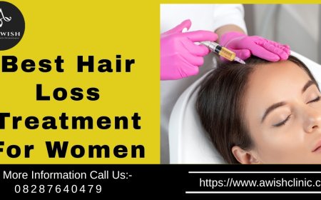 Which Is the Best Hair Loss Treatment for Female in India?