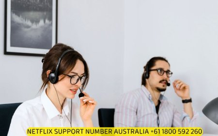 Independent Netflix Assistance Australia: Call +61 1800 592 260 for Streaming Support