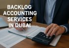 Backlog Accounting Services in Dubai for Smarter Business Decisions