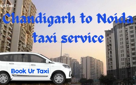 Chandigarh to Noida taxi  | BookUrTaxi