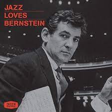 Jazz Influence Bernstein Music